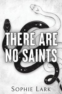 Book Cover for There Are No Saints by Sophie Lark