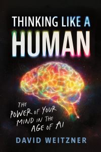 Book Cover for Thinking Like a Human by David Weitzner