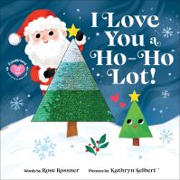 Book Cover for I Love You a Ho-Ho Lot! by Rose Rossner