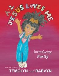 Book Cover for A-Z Jesus Loves Me by Temolyn, Raevyn
