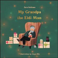 Book Cover for My Grandpa the Eidi Man by Zara Suliman