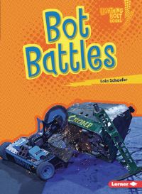 Book Cover for Bot Battles by Lola Schaefer