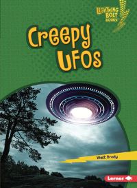 Book Cover for Creepy UFOs by Walt Brody