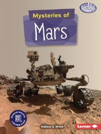 Book Cover for Mysteries of Mars by Rebecca E Hirsch