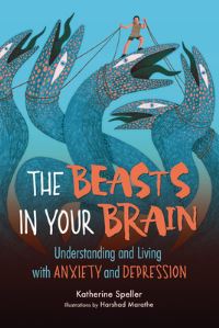 Book Cover for The Beasts in Your Brain by Katherine Speller