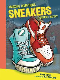 Book Cover for Sneakers by Blake Hoena