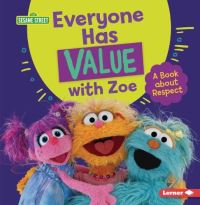 Book Cover for Everyone Has Value With Zoe by 