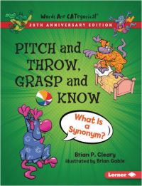 Book Cover for Pitch and Throw, Grasp and Know by Brian P Cleary