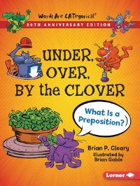 Book Cover for Under, Over, by the Clover, 20th Anniversary Edition by Brian P Cleary