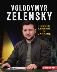 Book Cover for Volodymyr Zelensky by Mari Bolte
