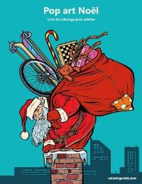 Book Cover for Livre De Coloriage Pour Adultes Pop Art Noël 1 by Nick Snels