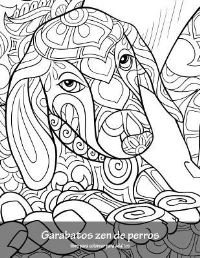Book Cover for Garabatos Zen De Perros Libro Para Colorear Para Adultos 1 by Nick Snels