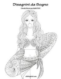 Book Cover for Disegnini Da Sogno Libro Da Colorare Per Adulti 5 & 6 by Nick Snels