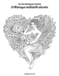 Book Cover for Livre De Coloriage Pour Adultes Griffonnages Méditatifs Décorés 1 by Nick Snels