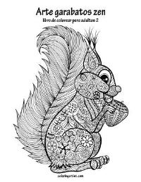 Book Cover for Arte Garabatos Zen Libro Para Colorear Para Adultos 2 by Nick Snels