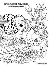 Book Cover for Teneri Animali Zendoodle Libro Da Colorare Per Adulti 2 by Nick Snels