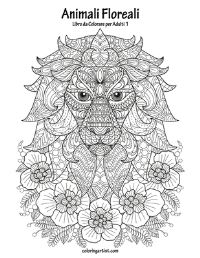 Book Cover for Animali Floreali Libro Da Colorare Per Adulti 1 by Nick Snels