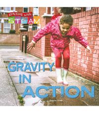 Book Cover for Gravity in Action by Annette Gulati