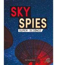 Book Cover for Sky Spies by Sue Heavenrich