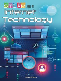Book Cover for STEAM Jobs in Internet Technology by Carole Hawkins