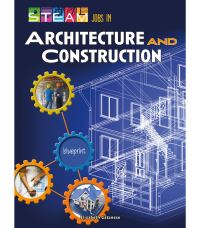 Book Cover for STEAM Jobs in Architecture and Construction by Elizabeth Catanese