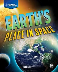 Book Cover for Earth's Place in Space by Tara Haelle
