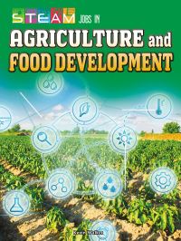 Book Cover for STEAM Jobs in Agriculture and Food Development by Kevin Walker