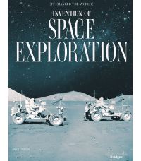 Book Cover for Invention of Space Exploration by Mike Downs
