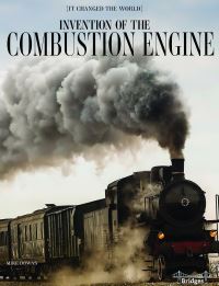 Book Cover for Invention of the Combustion Engine by Mike Downs