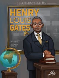 Book Cover for Henry Louis Gates, Jr by J P Miller