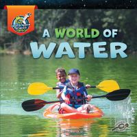 Book Cover for A World of Water by Lisa J Amstutz