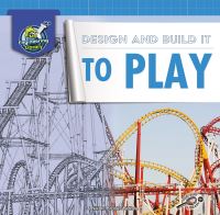 Book Cover for Design and Build It to Play by Nikole Brooks Bethea