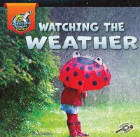 Book Cover for Watching the Weather by Lisa J Amstutz