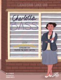 Book Cover for Charlotta Bass by J P Miller