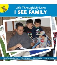 Book Cover for I See Family by Alma Patricia Ramirez, Kaitlyn Duling, Allen R Wells, Martin Wong