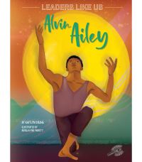 Book Cover for Alvin Ailey by Kaitlyn Duling