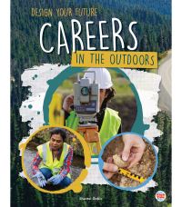 Book Cover for Careers in the Outdoors by Shantel Gobin