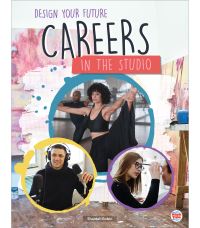 Book Cover for Careers in the Studio by Shantel Gobin