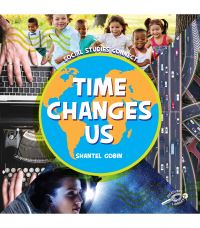 Book Cover for Time Changes Us by Shantel Gobin