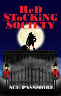Book Cover for Red Stocking Society by Ace Passmore
