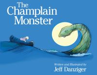 Book Cover for The Champlain Monster by Jeff Danziger