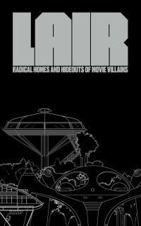 Book Cover for Lair by Chad Oppenheim, Andrea Gollin, Carlos Fueyo