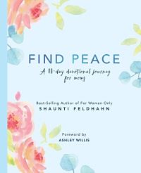 Book Cover for Find Peace by Shaunti Feldhahn, Ashley Willis