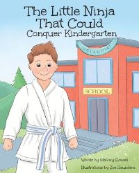 Book Cover for The Little Ninja That Could by Mallory Howell