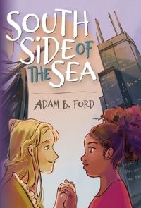 Book Cover for South Side of the Sea by Adam B Ford