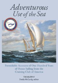 Book Cover for Adventurous Use of the Sea by Tim Murphy
