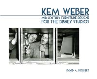 Book Cover for Kem Weber by David A Bossert