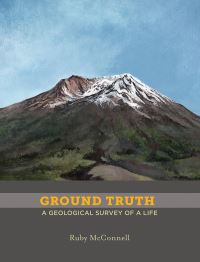 Book Cover for Ground Truth by Ruby McConnell