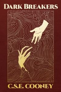 Book Cover for Dark Breakers by C S E Cooney