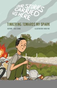 Book Cover for Tinkering Towards My Spark by Thai Chang